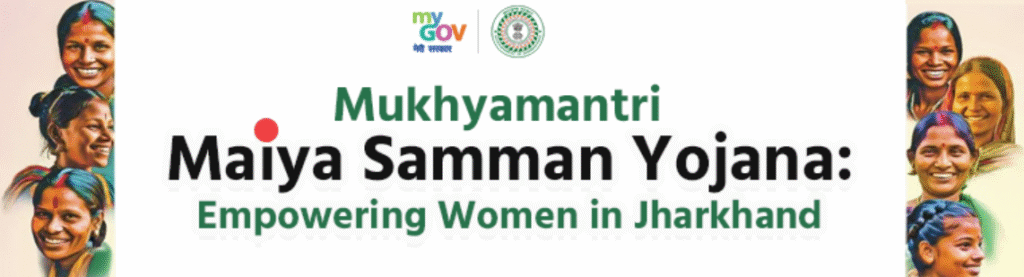 Mukhyamantri Maiya Samman Yojana